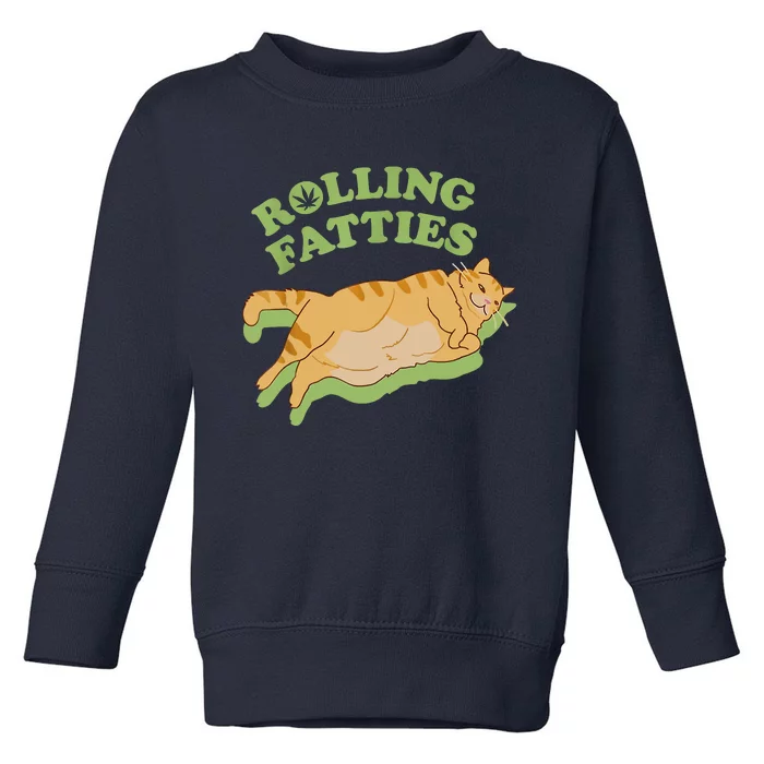 Rolling Fatties Funny Weed Cat Marijuana Toddler Sweatshirt