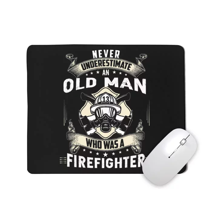 Retired Firefighter Gifts Retired Firefighter Mousepad