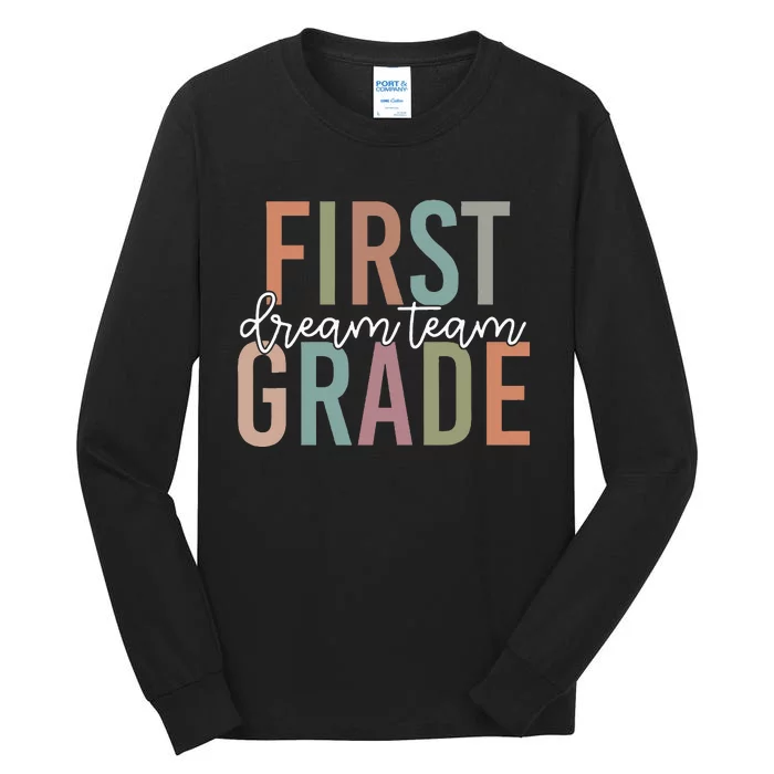 Retro First Grade Dream Team Groovy Teacher Back to School Tall Long Sleeve T-Shirt