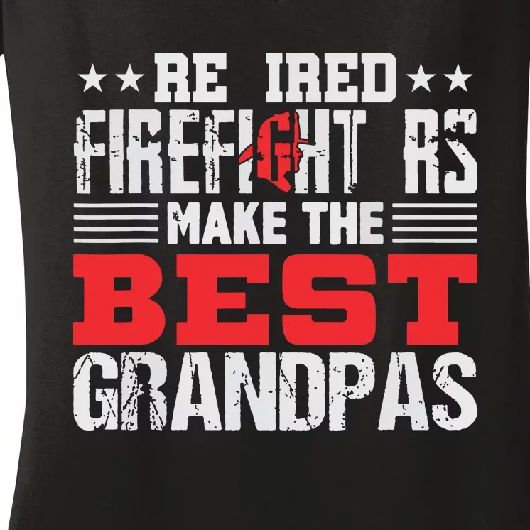 Retired Firefighter Grandpa Fireman Retirement Gift Women's V-Neck T-Shirt