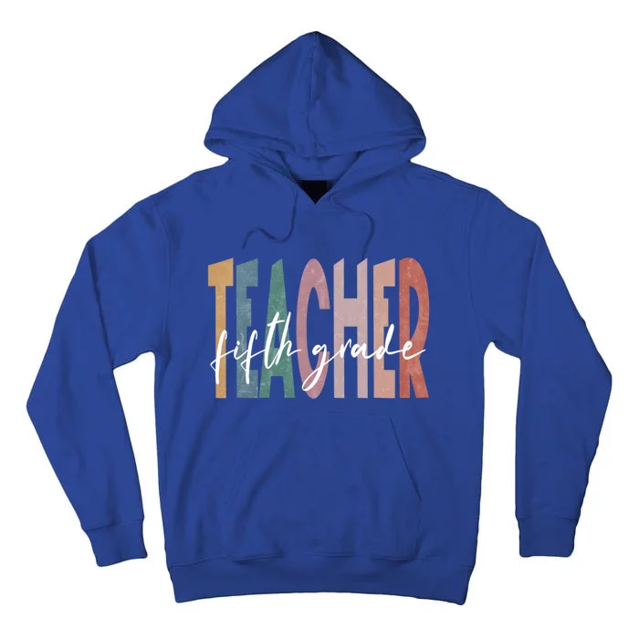 Retro Fifth Grade Teacher Vintage Fifth Grade Teacher 5Th Gift Tall Hoodie