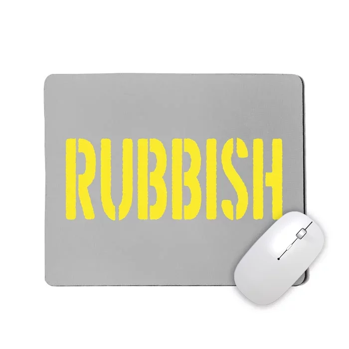 Rubbish funny gamer lover Mousepad