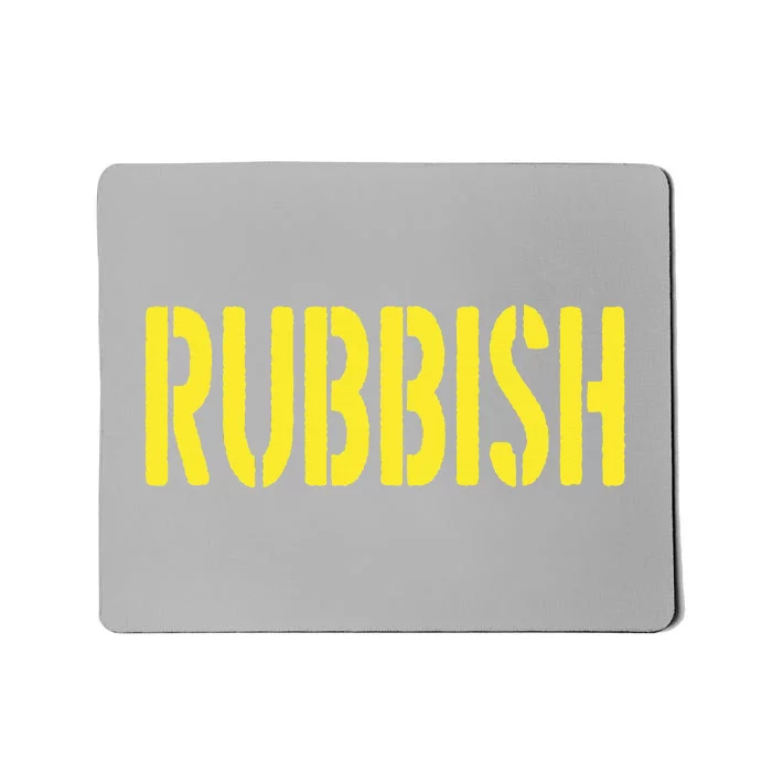 Rubbish funny gamer lover Mousepad