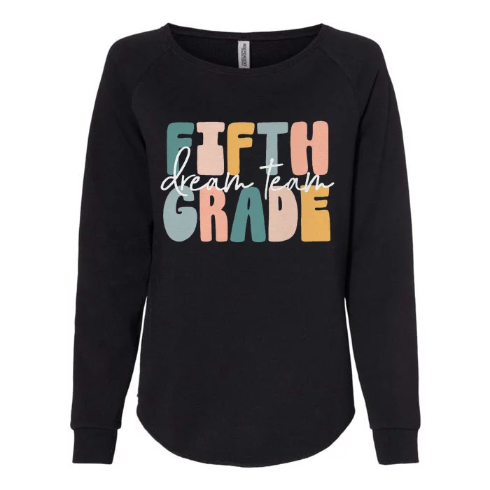 Retro Fifth Grade Dream Team GroovyTeacher Back To School Womens California Wash Sweatshirt