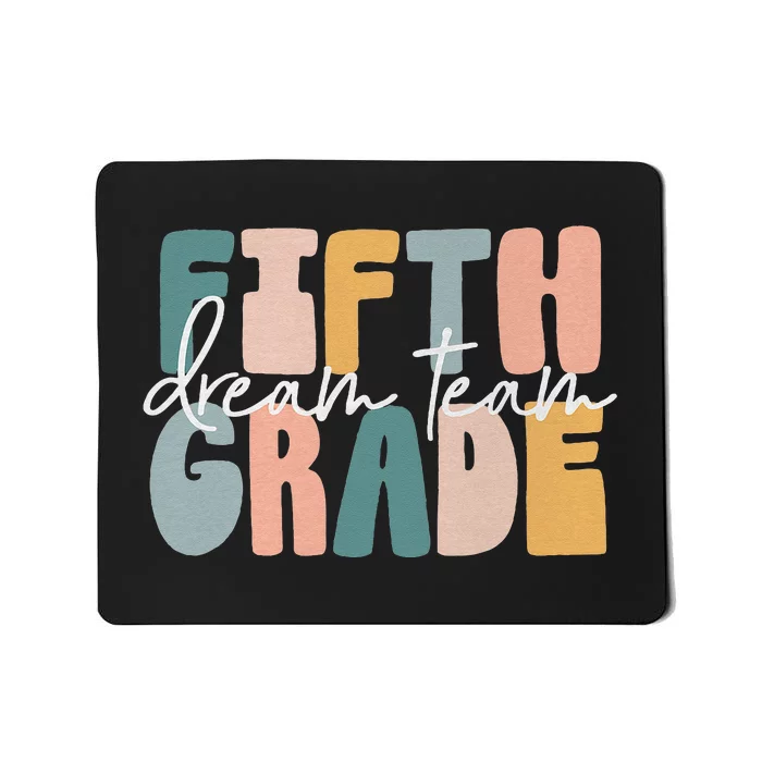 Retro Fifth Grade Dream Team Groovy Teacher Back To School Mousepad