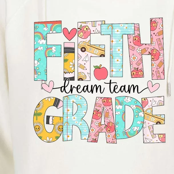 Retro Fifth Grade Dream Team Groovy Teacher Back To School Womens Funnel Neck Pullover Hood