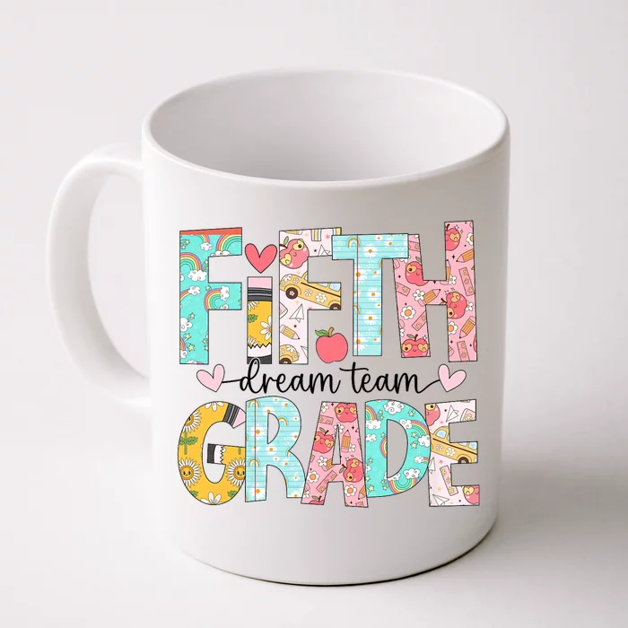 Retro Fifth Grade Dream Team Groovy Teacher Back To School Front & Back Coffee Mug