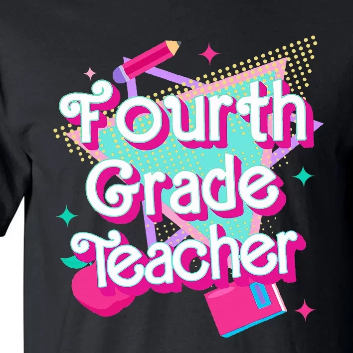 Retro Fourth Grade Teacher Student Back To School Pink 90s Tall T-Shirt