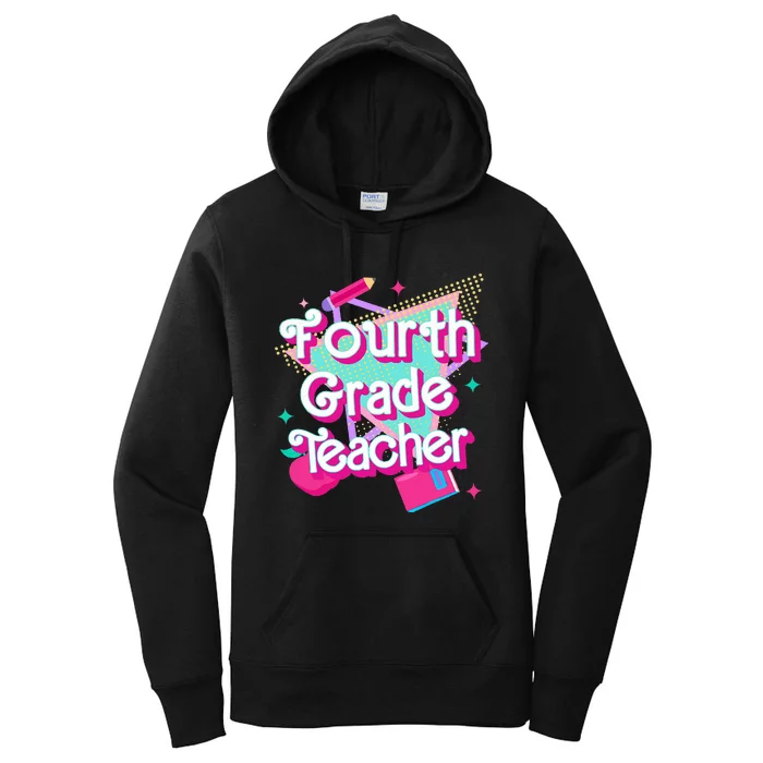 Retro Fourth Grade Teacher Student Back To School Pink 90s Women's Pullover Hoodie