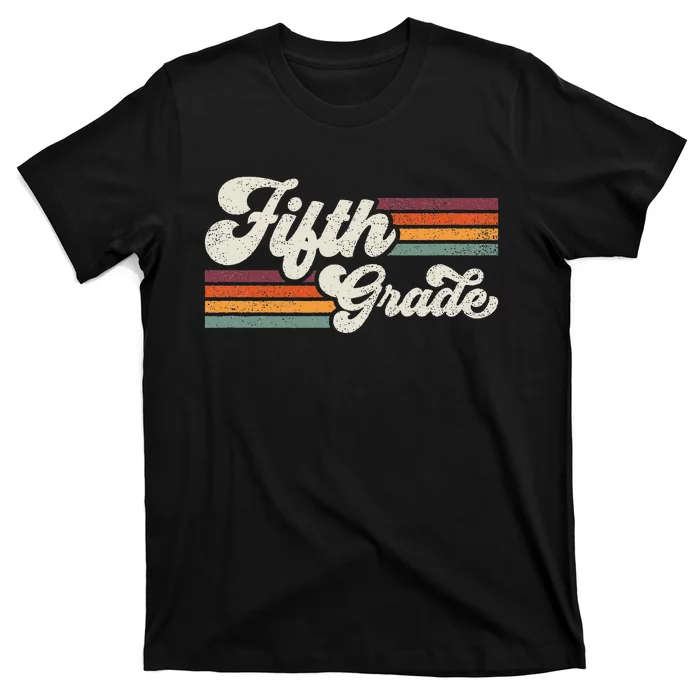 Retro Fifth Grade Teacher Back To School T-Shirt