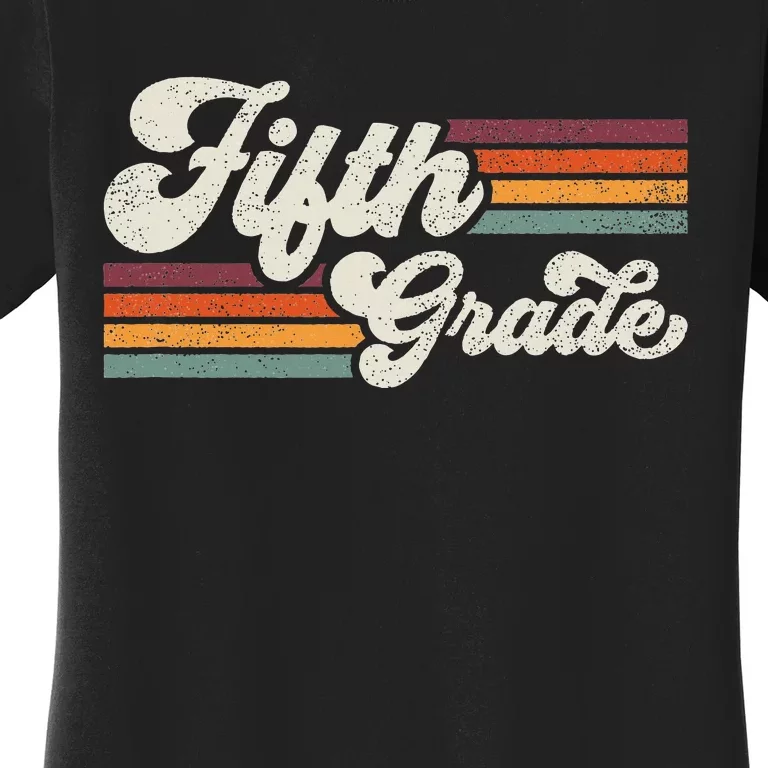 Retro Fifth Grade Teacher Back To School Women's T-Shirt