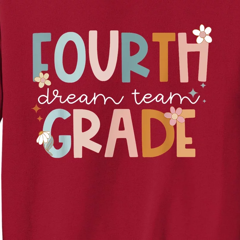 Retro Fourth Grade Dream Team Groovy Teacher Back To School Tall Sweatshirt