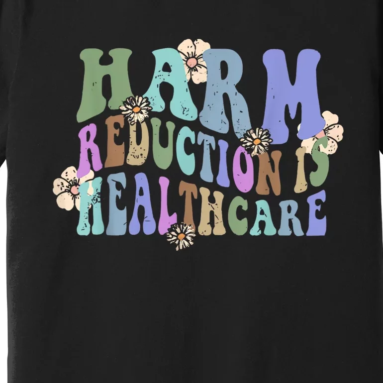 Retro Flower Harm Reduction Healthcare Overdose Awareness Premium T-Shirt