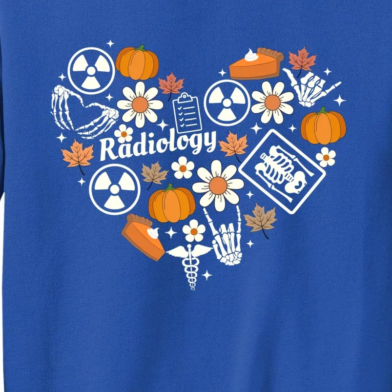 Radiology Fall Heart Xray Tech Autumn Pumpkin Thanksgiving Funny Gift Tall Sweatshirt