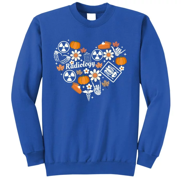 Radiology Fall Heart Xray Tech Autumn Pumpkin Thanksgiving Funny Gift Tall Sweatshirt