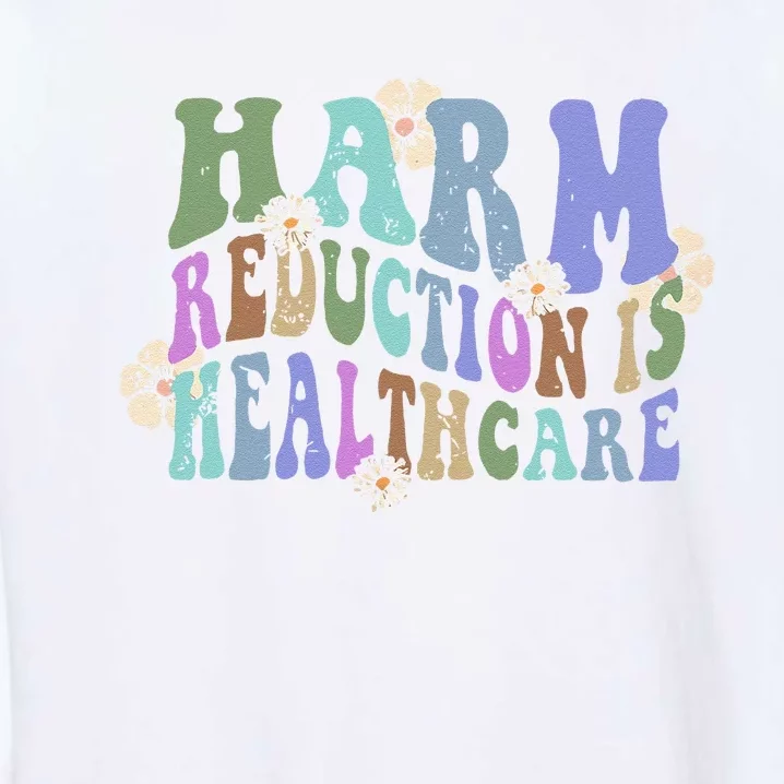 Retro Flower Harm Reduction Healthcare Overdose Awareness Garment-Dyed Sweatshirt