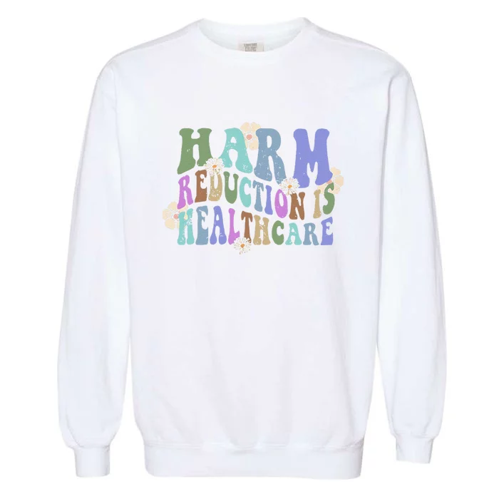 Retro Flower Harm Reduction Healthcare Overdose Awareness Garment-Dyed Sweatshirt