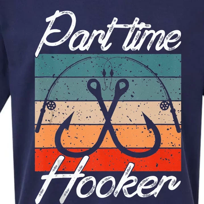 Retro Fishing Hooks Part Time Hooker Funny Fishing Sueded Cloud Jersey T-Shirt