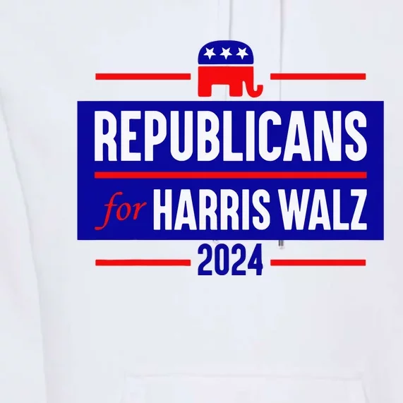 Republicans For Harris Walz Kamala Harris Premium Hoodie