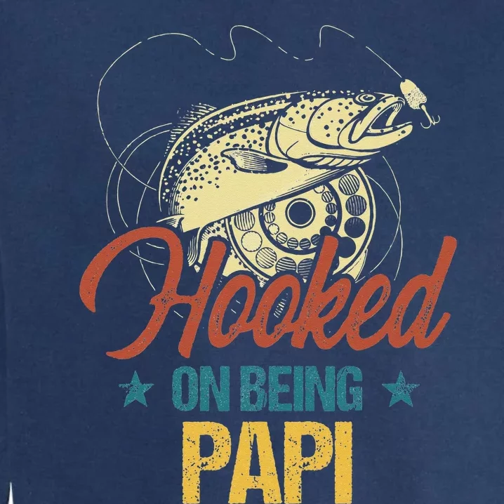 Retro Fishing Hooked On Being Papi Garment-Dyed Sweatshirt