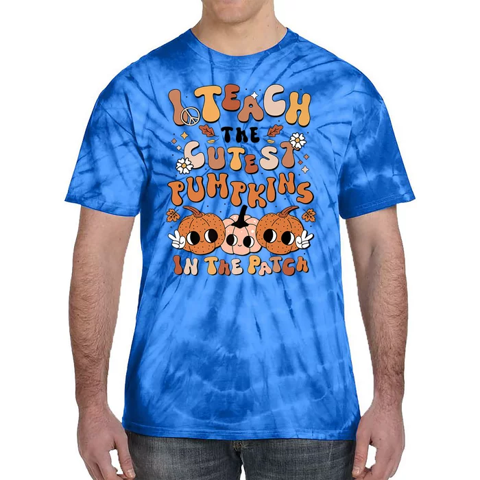 Retro Fall Halloween I Teach The Cutest Pumpkin In The Patch Gift Tie-Dye T-Shirt