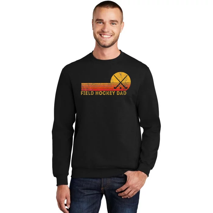 Retro Field Hockey Dad Ball Dad Field Hockey Game Tall Sweatshirt