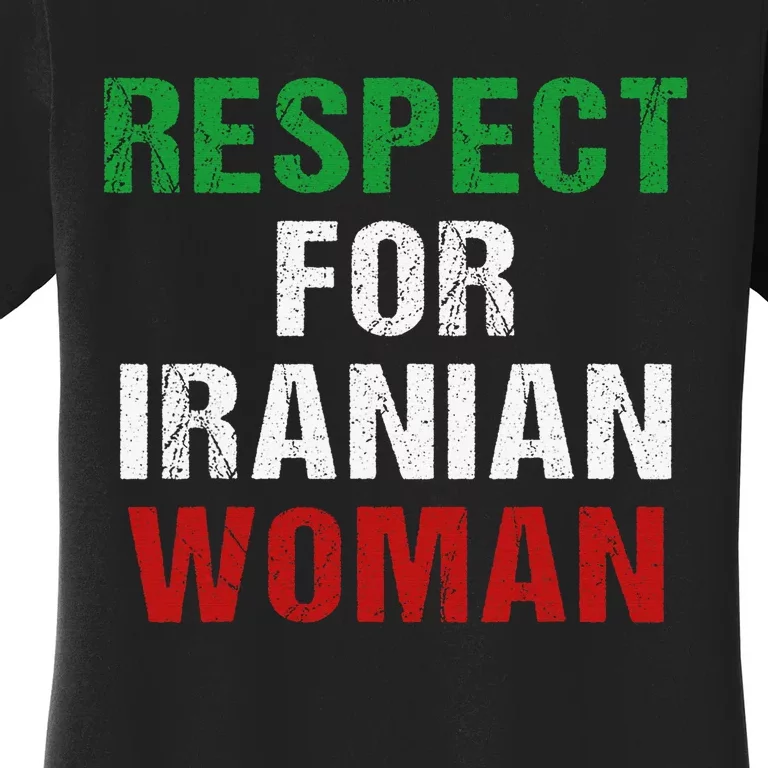 respect for Iranian woman 's rights activist Iran Flag Women's T-Shirt