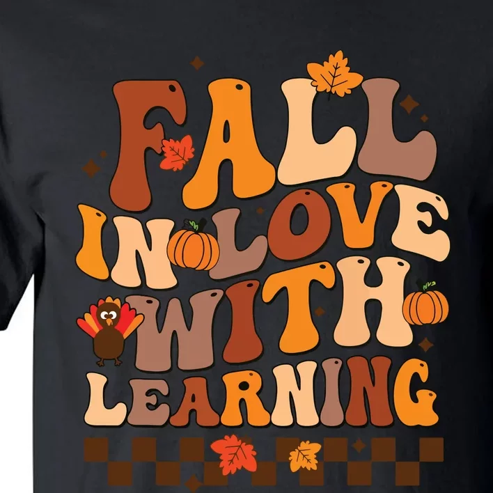 Retro Fall In Love Learning Teacher Pumpkin Spooky Teacher Tall T-Shirt