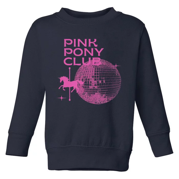 Retro Funny IM Gonna Keep On Dancing Pink Pony Clubs Disco Toddler Sweatshirt