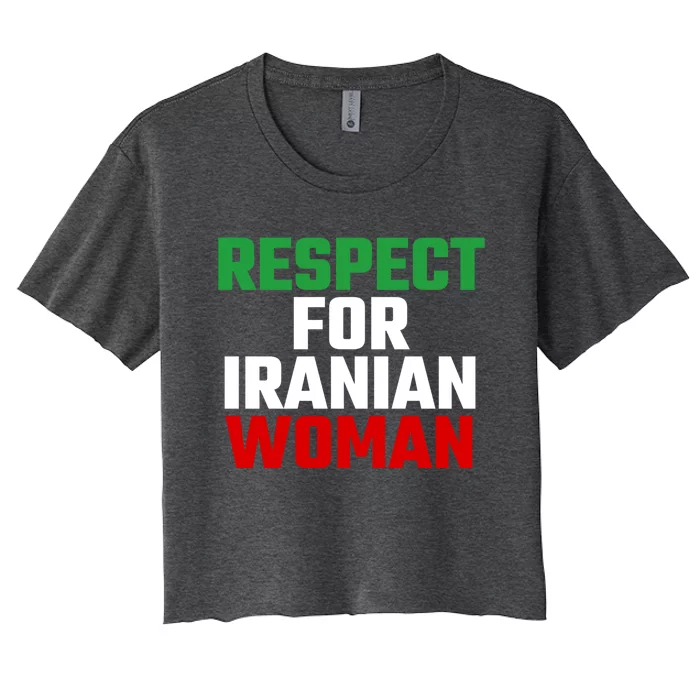 Respect For Iranian Great Gift Women's Crop Top Tee