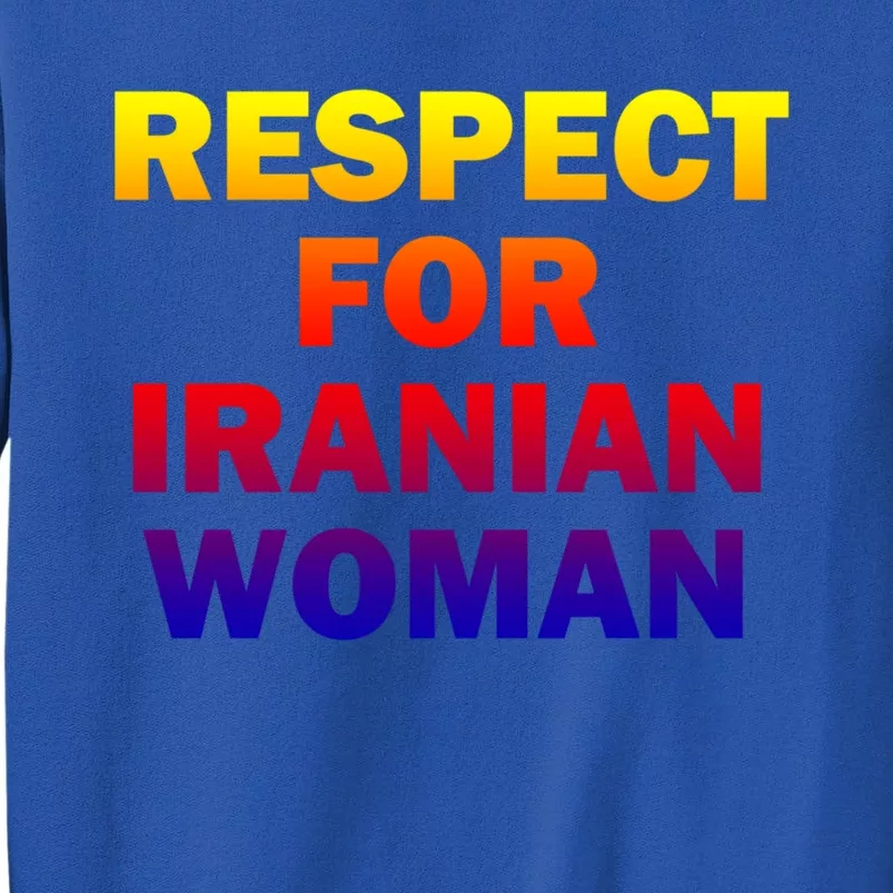 Respect For Iranian Cool Gift Sweatshirt