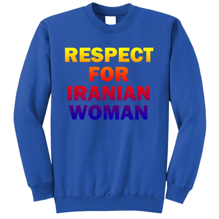 Respect For Iranian Cool Gift Sweatshirt