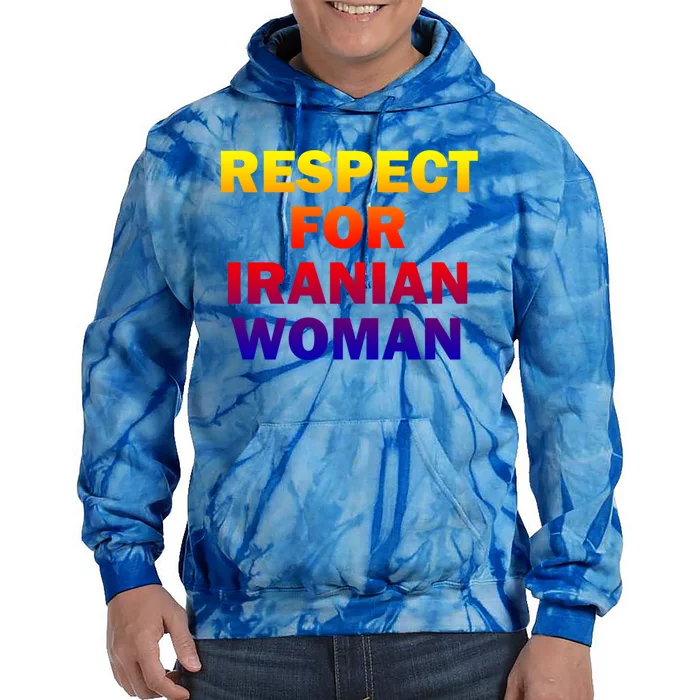 Respect For Iranian Cool Gift Tie Dye Hoodie