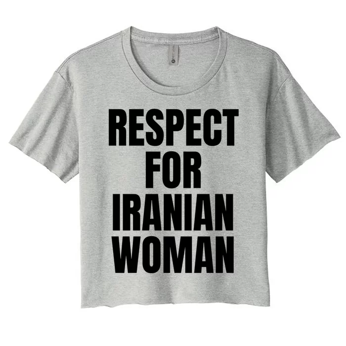 Respect For Iranian Meaningful Gift Women's Crop Top Tee