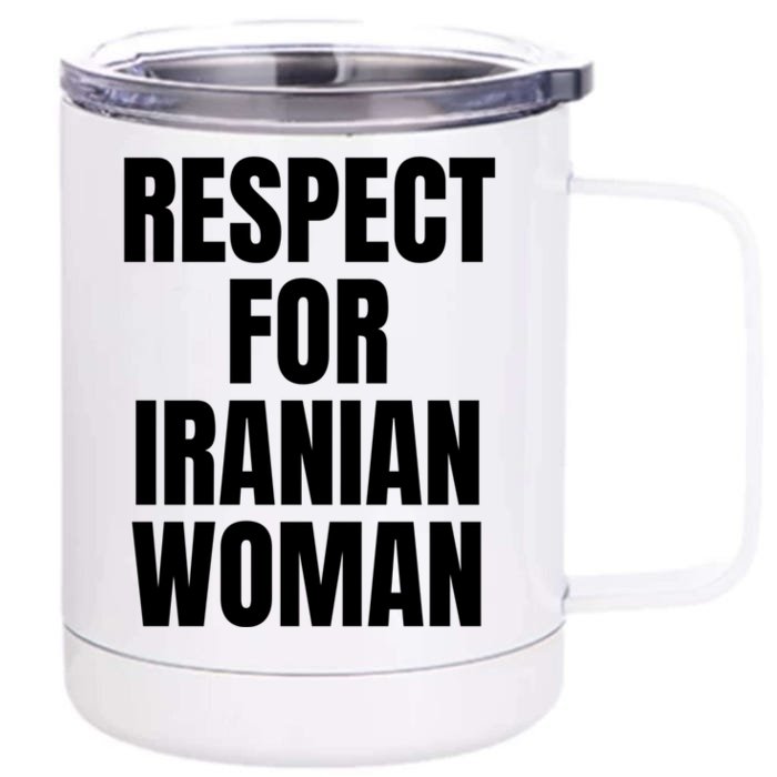 Respect For Iranian Meaningful Gift Front & Back 12oz Stainless Steel Tumbler Cup