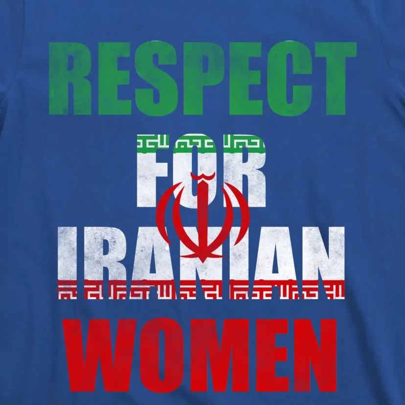 Respect For Iranian Cool Gift T-Shirt