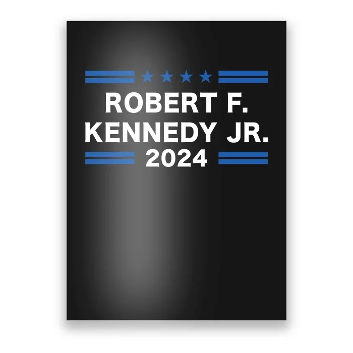 Robert F. Kennedy Jr. For President 2024 Poster