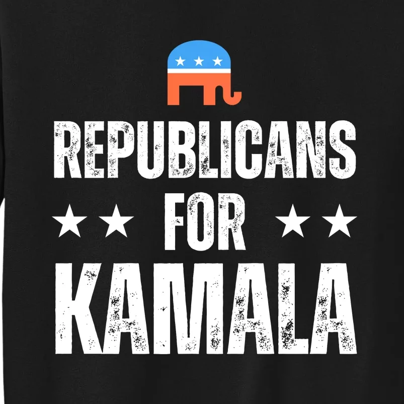 Republicans For Kamala Harris Tall Sweatshirt