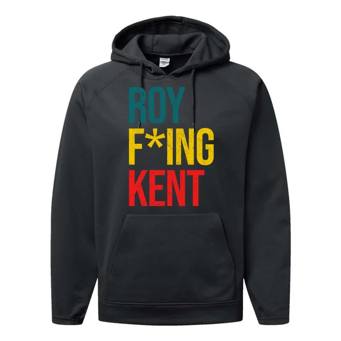 Roy F*ing Kent Colorful Logo Meme Performance Fleece Hoodie