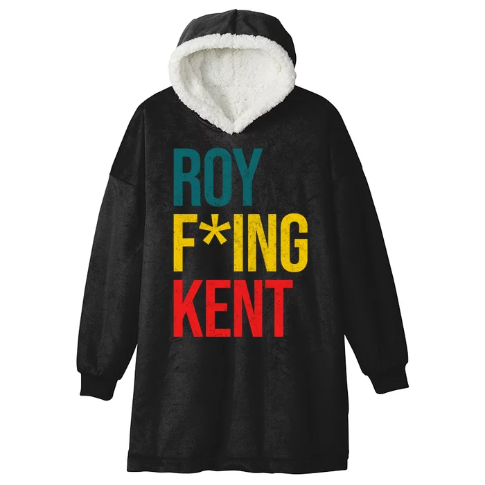 Roy F*ing Kent Colorful Logo Meme Hooded Wearable Blanket