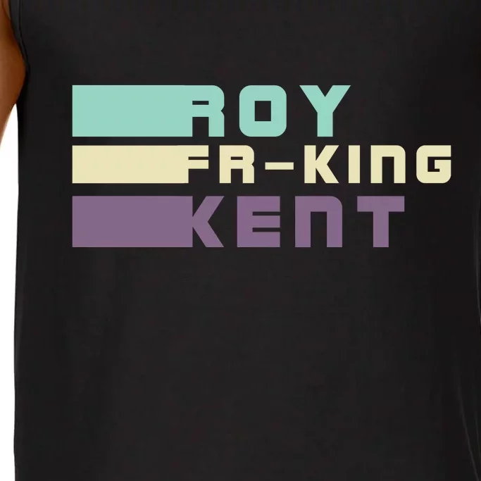 Roy Freaking Kent, Roy Fing Kent Retro Comfort Colors® Tank Top