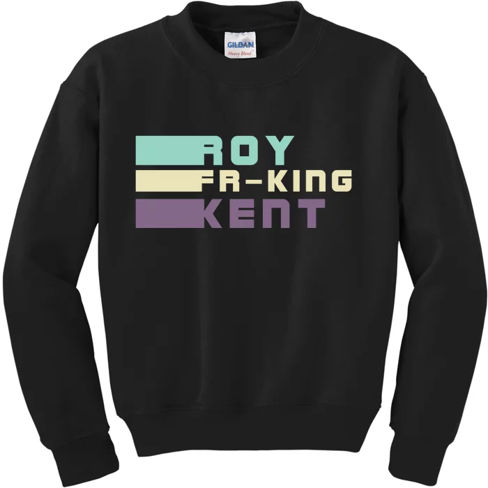 Roy Freaking Kent, Roy Fing Kent Retro Kids Sweatshirt