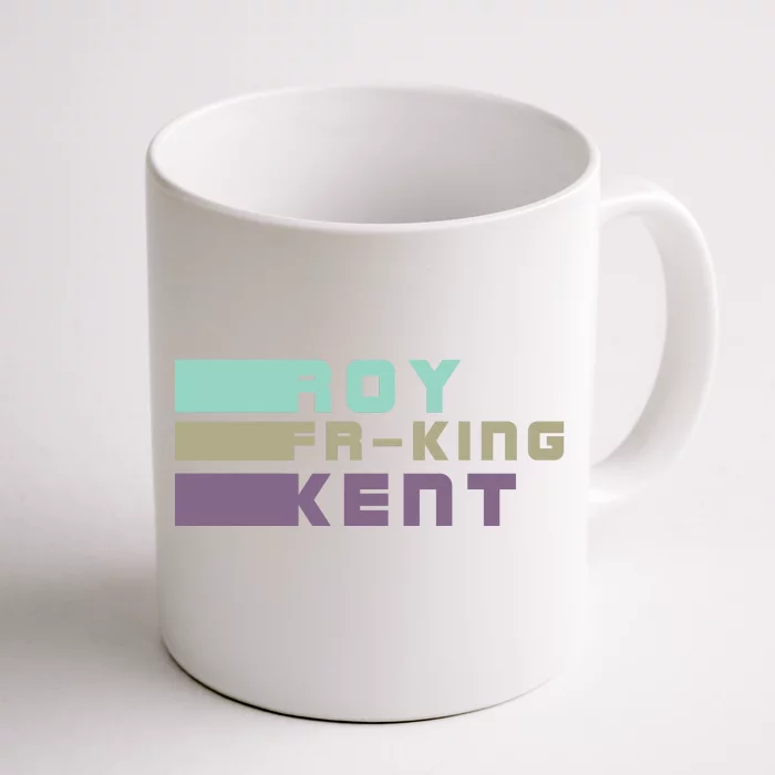 Roy Freaking Kent, Roy Fing Kent Retro Coffee Mug