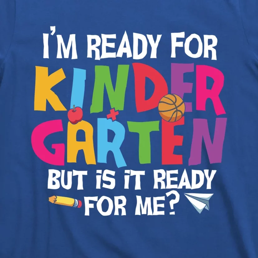 Ready For Kindergarten Cute Kindergarten Gift T-Shirt