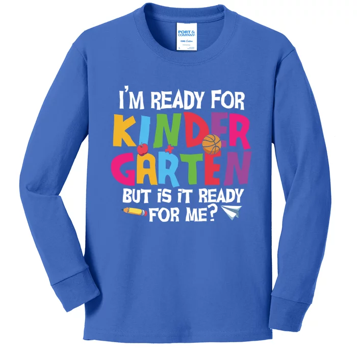 Ready For Kindergarten Cute Kindergarten Gift Kids Long Sleeve Shirt