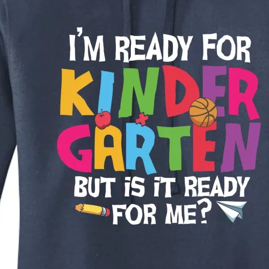 Ready For Kindergarten Cute Kindergarten Gift Women's Pullover Hoodie