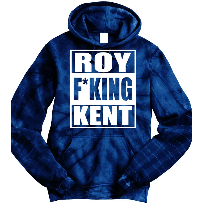 Roy Fing Kent, Roy Fing Kent Roy Freaking Kent Tie Dye Hoodie