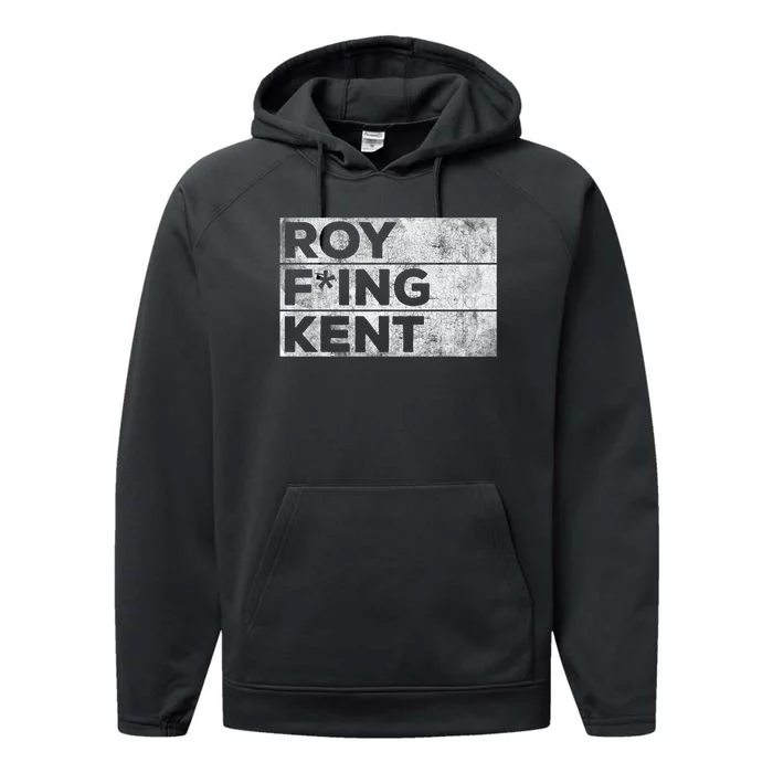 Roy Freaking Kent Vintage Retro Funny Performance Fleece Hoodie