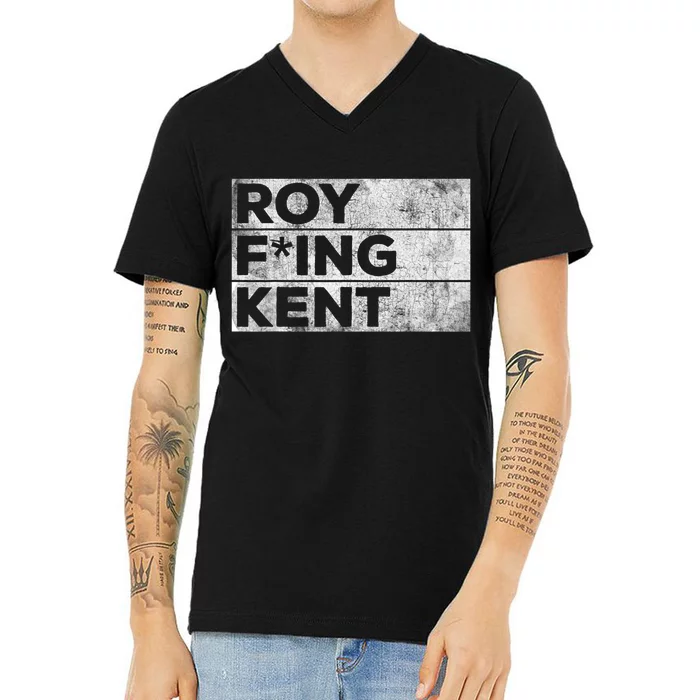 Roy Freaking Kent Vintage Retro Funny V-Neck T-Shirt