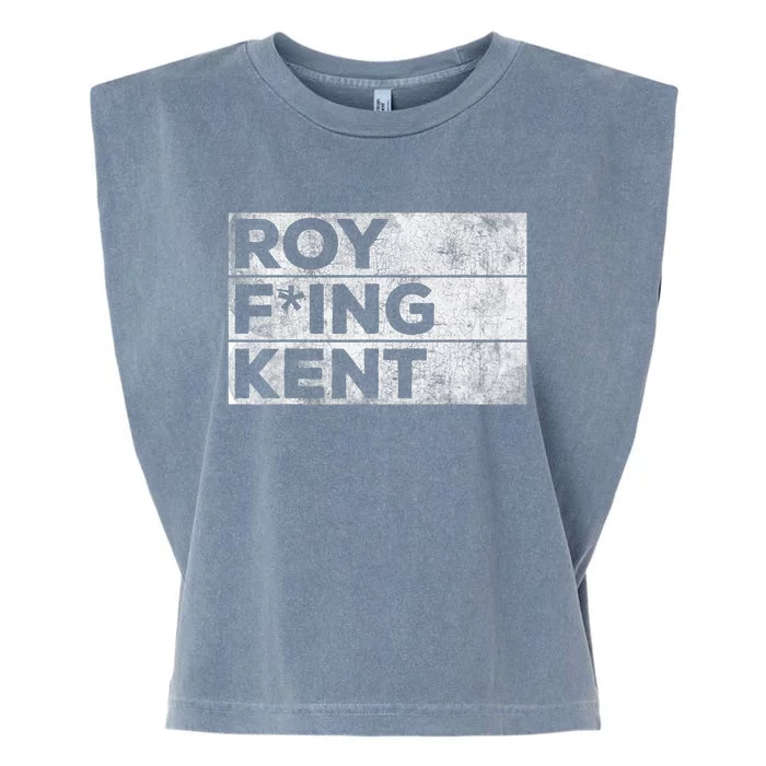 Roy Freaking Kent Vintage Retro Funny Garment-Dyed Women's Muscle Tee